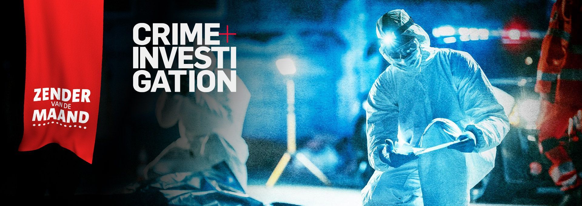 Crime & Investigation Zender van de Maand